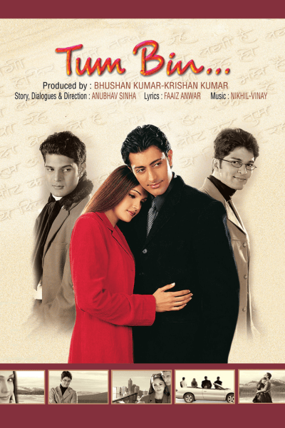 Anubhav Sinha's Tum Bin